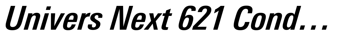 Univers Next 621 Condensed Bold Italic